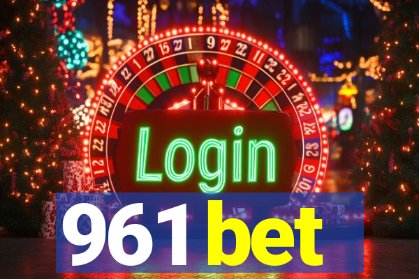 961 bet